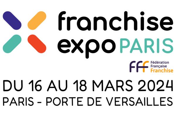 DAL 16 AL 18 MARZO 2024 FRANCHISE EXPO PARIS
