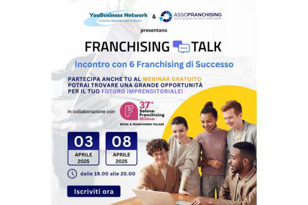 3 e 8 aprile - Franchising Talk