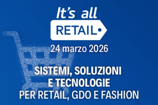 24 marzo - IT’S ALL RETAIL
